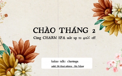 THÁNG 2 TẠI CHARM SPA