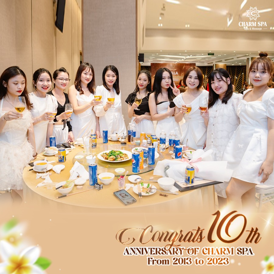 tiệc kỷ niệm 10 năm thành lập hệ thống Charm spa