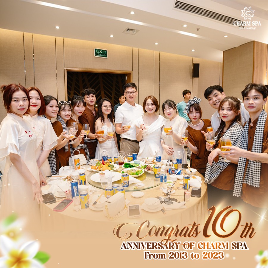 tiệc kỷ niệm 10 năm thành lập hệ thống Charm spa