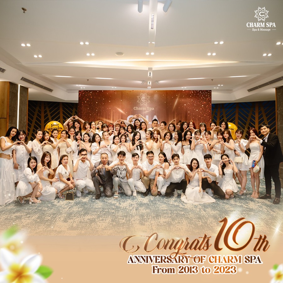 tiệc kỷ niệm 10 năm thành lập hệ thống Charm spa